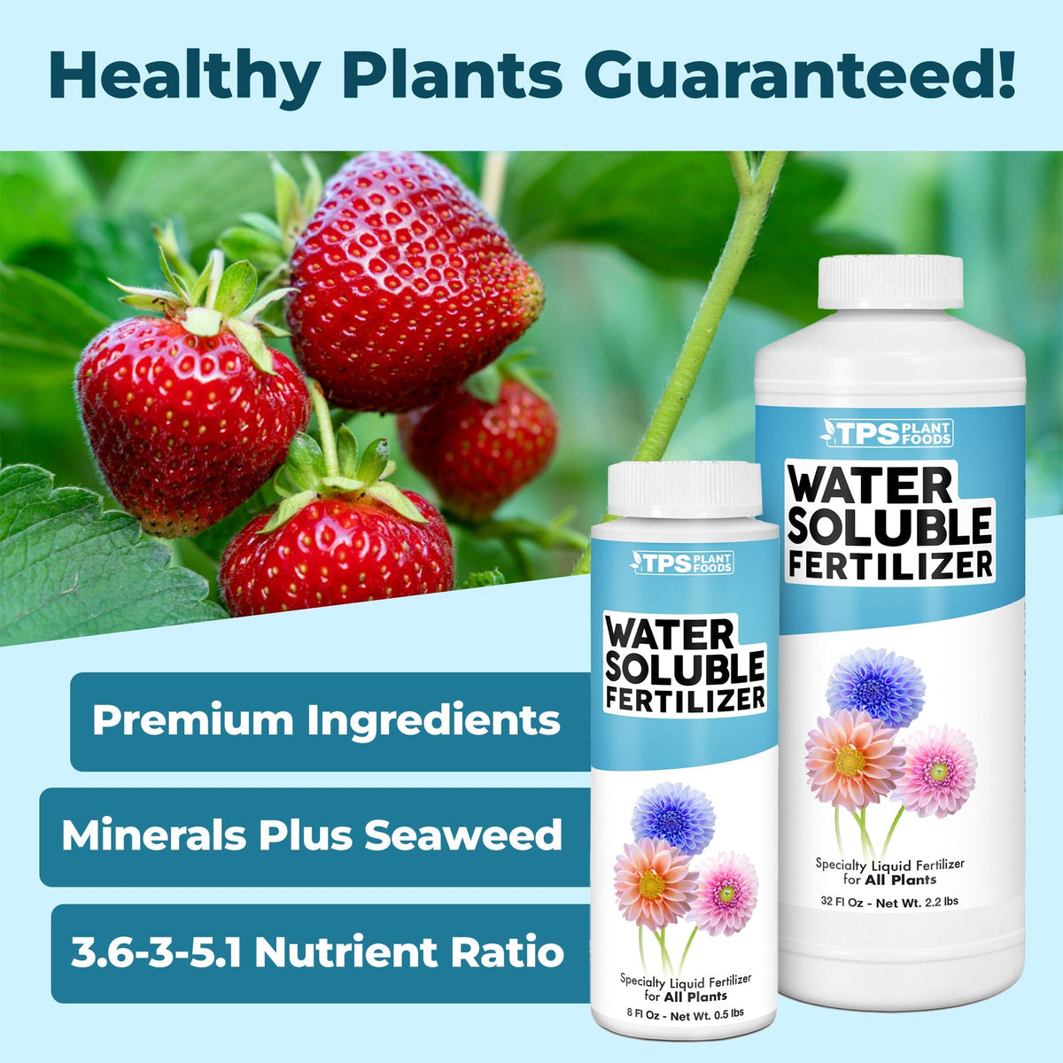 TPS Water Soluble Fertilizer bottle shown with healthy plants [guarantee]